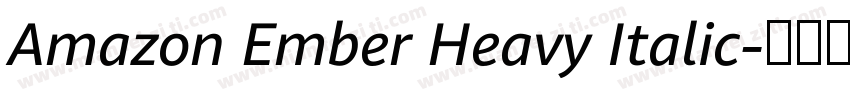 Amazon Ember Heavy Italic字体转换